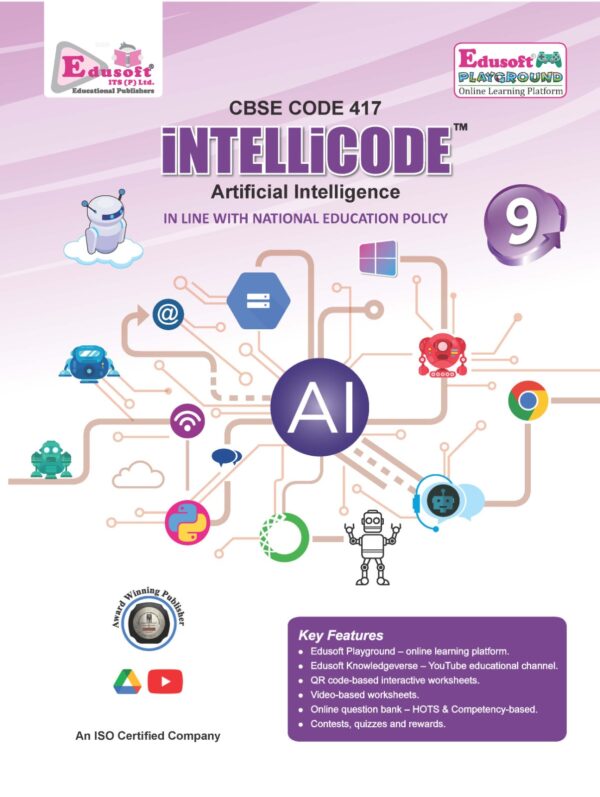 INTELLICODE – Artificial Intelligence – CBSE Code 417 – Class IX